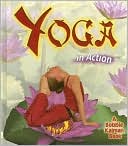 Kelley MacAulay: Yoga in Action