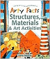 Barbara Taylor: Arty Facts Structures, Materials & Art Activities