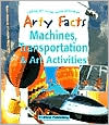 John Stringer: Machines, Transportation and Art Activities