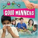 Deborah Chancellor: Good Manners