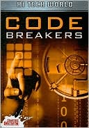Ben Hubbard: Hi Tech World: Code Breakers