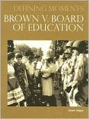 Diane Telgen: Brown V. Board of Education