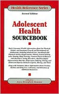 Joyce Brennfleck Shannon: Adolescent Health Sourcebook