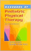 Toby Long: Handbook of Pediatric Physical Therapy