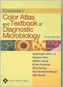Book cover image of Koneman's Color Atlas and Textbook of Diagnostic Microbiology by Washington C. Winn