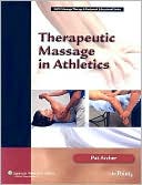 Pat Archer: Therapeutic Massage in Athletics