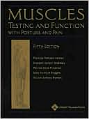 Florence P. Kendall: Muscles: Testing and Function, with Posture and Pain