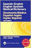 Onyria Herrera McElroy: Spanish-English English-Spanish Medical Dictionary: Diccionario medico espanol-ingles ingles-espanol