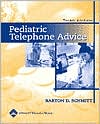 Barton D. Schmitt: Pediatric Telephone Advice