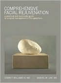 Book cover image of Comprehensive Facial Rejuvenation: A Practical and Systematic Guide to Surgical Management of the Aging Face by Edwin F. Williams