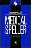 Stedman's: Stedman's Medical Speller