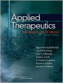 Mary Anne Koda-Kimble: Applied Therapeutics: The Clinical Use of Drugs