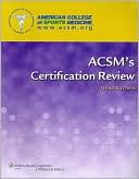 Book cover image of ACSM's Certification Review by Lippincott Williams & Wilkins
