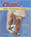 Book cover image of Grant's Atlas of Anatomy by Anne M.R. Agur
