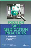 Melanie J. Rantucci: Focus on Safe Medication Practices
