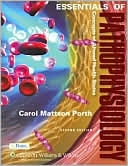 Book cover image of Essentials of Pathophysiology: Concepts of Altered Health States by Carol Mattson Porth