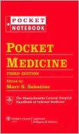 Book cover image of Pocket Medicine: The Massachusetts's General Hospital Handbook of Internal Medicine by Marc S Sabatine
