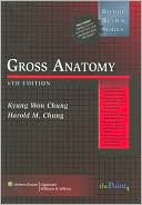 Book cover image of Gross Anatomy: Board Review Series by Kyung Won Chung