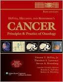 Book cover image of DeVita, Hellman, and Rosenberg's Cancer: Principles & Practice of Oncology by Vincent T. DeVita Jr.