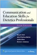 Betsy Holli: Communication and Education Skills for Dietetics Professionals