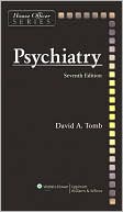 Book cover image of Psychiatry (House Officer Series) by David A. Tomb