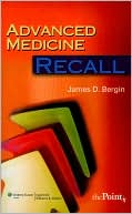 Book cover image of Advanced Medicine Recall by James D. Bergin