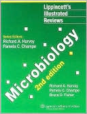 Richard A. Harvey: Lippincott's Illustrated Reviews: Microbiology