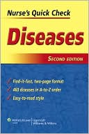 Lippincott Williams & Wilkins: Nurse's Quick Check: Diseases