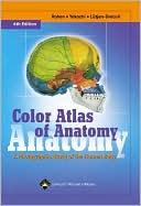 Book cover image of Color Atlas of Anatomy: A Photographic Study of the Human Body by Johannes W. Rohen