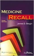 Book cover image of Medicine Recall by James D. Bergin