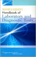 Book cover image of Brunner and Suddarth's Handbook of Laboratory and Diagnostic Tests by Smeltzer