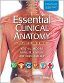 Book cover image of Essential Clinical Anatomy by Keith L. Moore