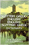 Book cover image of SCOT-GAELIC-ENG/E-S G CONC DICT by R. W. Renton
