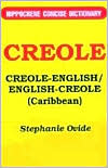 Stephanie Ovide: CREOLE-E/E-C(Caribbean)CONC DICT