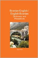 Book cover image of BOSNIAN-ENG/E-B D & P.... by Susan Kroll