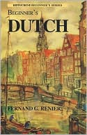Fernand Gabriel Renier: Beginner's Dutch