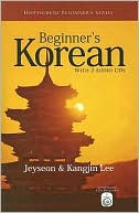 Jeyseon Lee: BEGINNER'S KOREAN W/CDS....