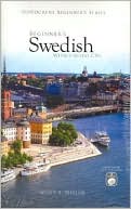 Book cover image of Beginner's Swedish with 2 Audio CDs by Scott A. Mellor