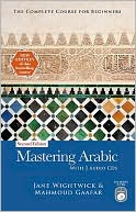 Book cover image of MASTERING ARABIC (with 2 audio cds) by Jane Wightwick