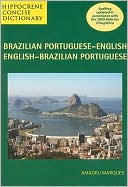 Book cover image of Brazilian Portuguese-English, English-Brazilian Portuguese Concise Dictionary by Amadeu Marques