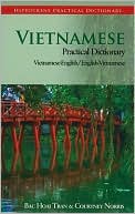 Bac Hoai Tran: Vietnamese-English/English-Vietnamese Practical Dictionary