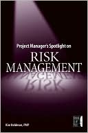 Book cover image of Risk Management (Project Manager's Spotlight Series) by Kim Heldman