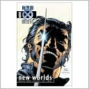 Grant Morrison: New X-Men, Volume 3: New Worlds