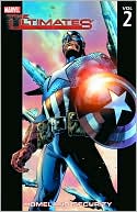Book cover image of Ultimates, Volume 2: Homeland Security by Mark Millar