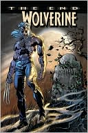 Claudio Castellini: Wolverine: The End, Vol. 7