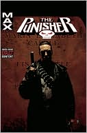 Leandro Fernandez: Punisher Max, Volume 4: Up is Down and Black is White