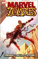 Book cover image of Marvel Zombies by Sean Phillips