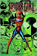 Pat Olliffe: Spider-Girl, Volume 6: Too Many Spiders! Digest