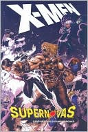 Book cover image of X-Men: Supernovas by Chris Bachalo