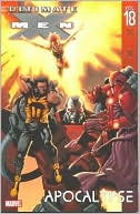Tyler Kirkham: Ultimate X-Men, Volume 18: Apocalypse